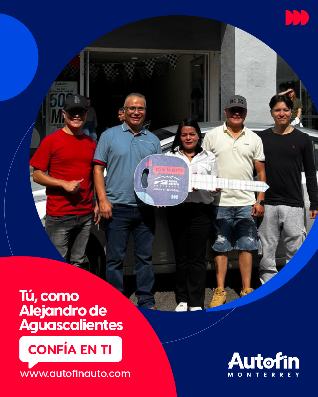 Autofin Monterrey SÍ cumple en Aguascalientes - Autofin